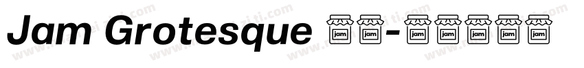 Jam Grotesque 粗体字体转换